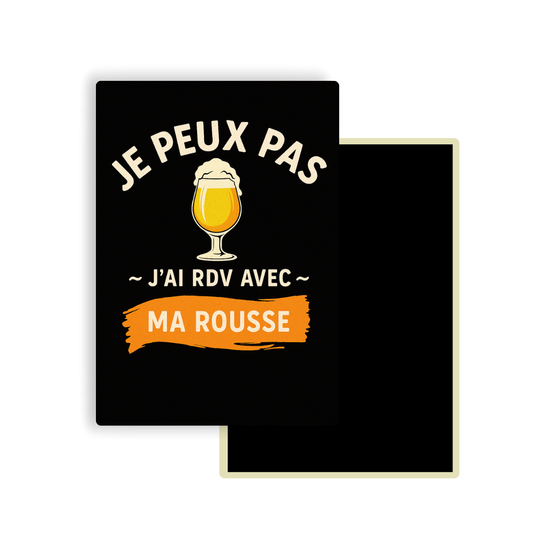 M012 Magnet Je peux pas j'ai rdv avec ma rousse