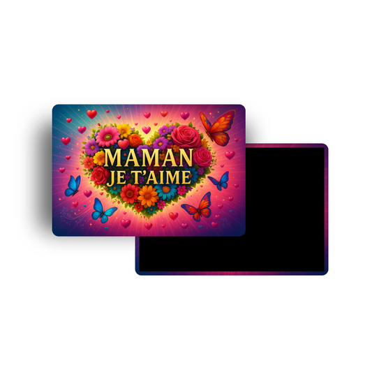 M024 Magnet Maman Je T'aime 2