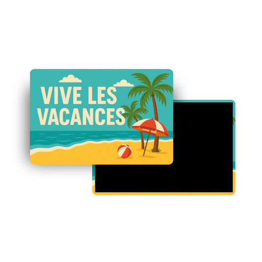 M027 Magnet Vive les Vacances
